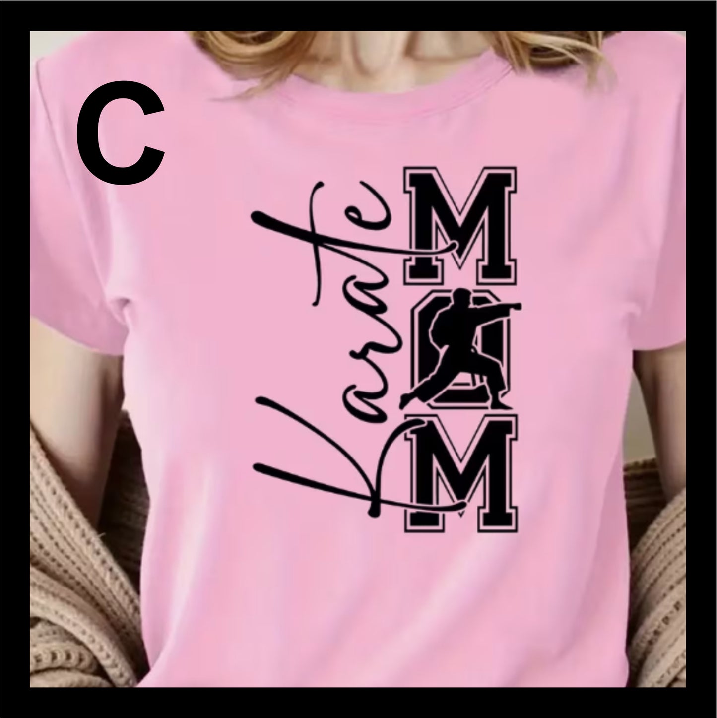 Karate Mom T-Shirts TS106